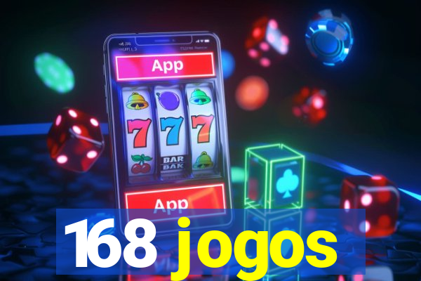 168 jogos